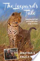 Povestea leopardului: Cu Half-Tail și Zawadi, vedetele din Big Cat Diary - Leopard's Tale: Featuring Half-Tail and Zawadi, Stars of Big Cat Diary