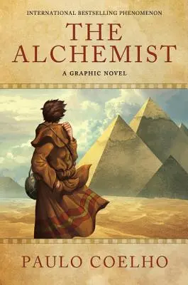 The Alchemist: Un roman grafic - The Alchemist: A Graphic Novel