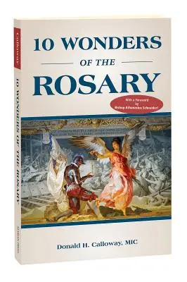 10 minuni ale Rozariului - 10 Wonders of the Rosary