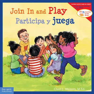 Join in and Play/Participa Y Juega