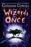 Wizards of Once - Cartea 1 - Wizards of Once - Book 1