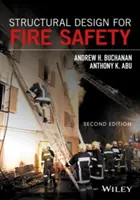 Proiectarea structurală pentru siguranța la incendiu - Structural Design for Fire Safety