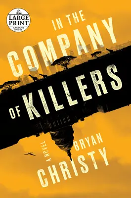 În compania ucigașilor - In the Company of Killers