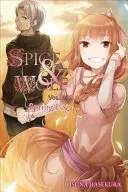 Spice and Wolf, Volumul 18: Jurnal de primăvară - Spice and Wolf, Volume 18: Spring Log