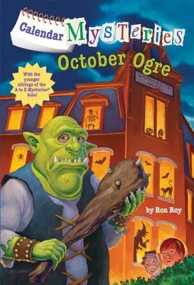 Misterele calendarului #10: Căpcăunul din octombrie - Calendar Mysteries #10: October Ogre