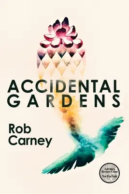 Grădini accidentale - Accidental Gardens