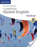 Cambridge Global English Workbook Etapa 8: Pentru Cambridge Secondary 1 English as a Second Language - Cambridge Global English Workbook Stage 8: For Cambridge Secondary 1 English as a Second Language