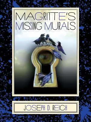 Muralele dispărute ale lui Magritte: Episoade insomniace - Magritte's Missing Murals: Insomniac Episodes