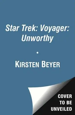 Star Trek: Voyager: Nedemn - Star Trek: Voyager: Unworthy
