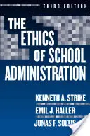 Etica administrației școlare - The Ethics of School Administration