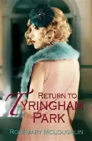 Întoarcerea la Tyringham Park - Return to Tyringham Park