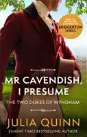 Mr Cavendish, I Presume - de autorul bestsellerului Bridgerton - Mr Cavendish, I Presume - by the bestselling author of Bridgerton