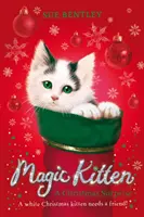Pisicuța magică: O surpriză de Crăciun - Magic Kitten: A Christmas Surprise