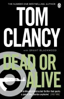 Dead or Alive - INSPIRAȚIE PENTRU SERIA THRILLING AMAZON PRIME JACK RYAN - Dead or Alive - INSPIRATION FOR THE THRILLING AMAZON PRIME SERIES JACK RYAN