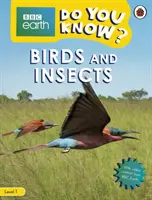 Păsări și insecte - BBC Do You Know...? Nivelul 1 - Birds and Insects - BBC Do You Know...? Level 1