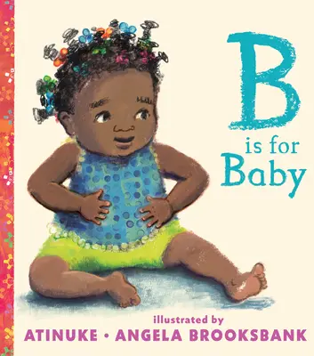 B de la Baby - B Is for Baby