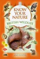 Cunoaște-ți natura: Viața sălbatică britanică - Know Your Nature: British Wildlife