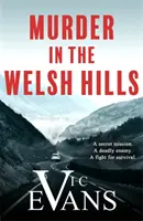 Crimă în dealurile galeze (Murder in the Welsh Hills) - Murder in the Welsh Hills