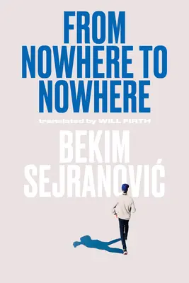 De la nicăieri la nicăieri - From Nowhere to Nowhere