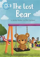 Reading Champion: Ursul pierdut - Lectură independentă Albastru 4 - Reading Champion: The Lost Bear - Independent Reading Blue 4