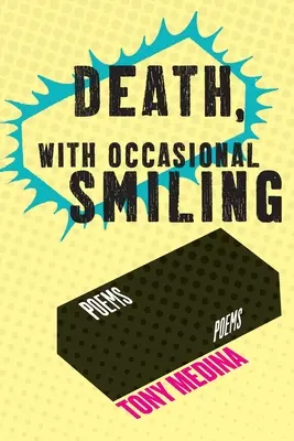 Moartea, cu zâmbet ocazional - Death, With Occasional Smiling