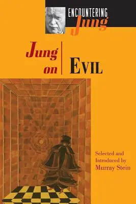 Jung despre rău - Jung on Evil