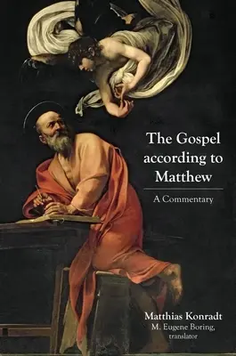 Evanghelia după Matei: Un comentariu - The Gospel According to Matthew: A Commentary