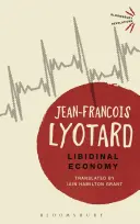Economia libidinală - Libidinal Economy