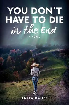 Nu trebuie să mori la sfârșit (You Don't Have to Die in the End) - You Don't Have to Die in the End