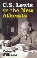 S. Lewis vs. noii atei - S Lewis vs the New Atheists