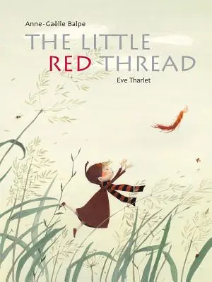 Micul fir roșu - The Little Red Thread