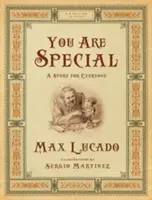 Tu ești special: O poveste pentru fiecare (Gift Edition) - You Are Special: A Story for Everyone (Gift Edition)
