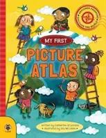 Primul meu atlas ilustrat: Descoperă lumea - My First Picture Atlas: Discover the World