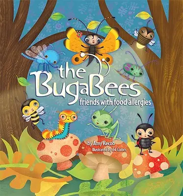 The BugaBees: Prieteni cu alergii alimentare - The BugaBees: Friends with Food Allergies