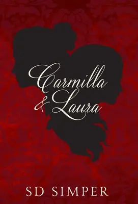 Carmilla și Laura - Carmilla and Laura