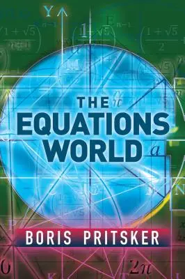 Lumea ecuațiilor - The Equations World