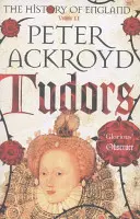 Tudorii - O istorie a Angliei Volumul II - Tudors - The History of England Volume II