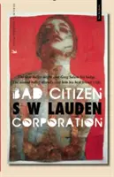 Bad Citizen Corporation: Un mister Greg Salem - Bad Citizen Corporation: A Greg Salem Mystery