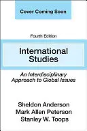Studii internaționale: O abordare interdisciplinară a problemelor globale - International Studies: An Interdisciplinary Approach to Global Issues