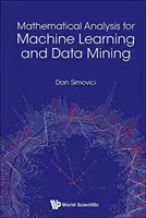 Analiză matematică pentru învățarea automată și extragerea datelor - Mathematical Analysis for Machine Learning and Data Mining