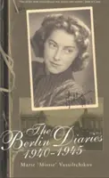 Jurnale din Berlin, 1940-1945 - Berlin Diaries 1940-45