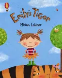 Tigrul Emiliei - Emily's Tiger