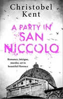 O petrecere în San Niccolo - A Party in San Niccolo