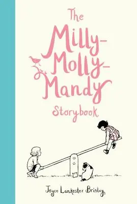 Cartea de povești Milly-Molly-Mandy - The Milly-Molly-Mandy Storybook