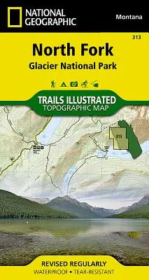 North Fork: Parcul Național Glacier - North Fork: Glacier National Park