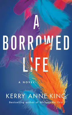 O viață împrumutată - A Borrowed Life