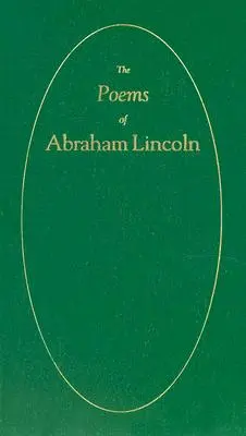 Poezii ale lui Abraham Lincoln - Poems of Abraham Lincoln