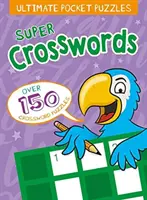 Ultimate Pocket Puzzles: Super cuvinte încrucișate pentru copii - Ultimate Pocket Puzzles: Super Crosswords for Kids