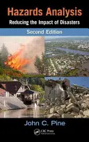 Analiza pericolelor: Reducerea impactului dezastrelor - Hazards Analysis: Reducing the Impact of Disasters