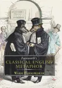 Metafora engleză clasică a lui Farnsworth - Farnsworth's Classical English Metaphor